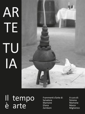 cover image of ARTE TUIA. Il tempo è arte